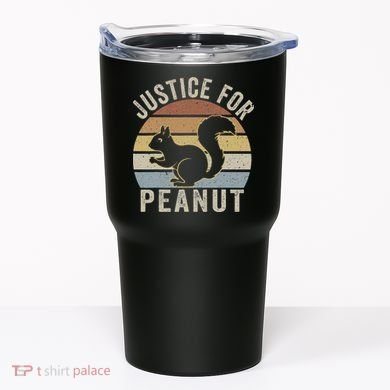 Justice For Peanut The Squirrel The Squirrel Pnut Tumbler