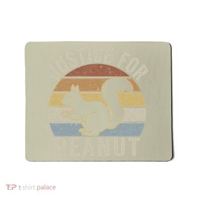 Justice For Peanut The Squirrel The Squirrel Pnut Mousepad