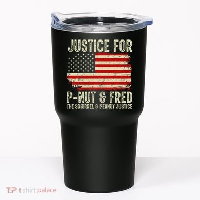 Justice For P Nut And Fred The Squirrel And Peanut Justice Tumbler