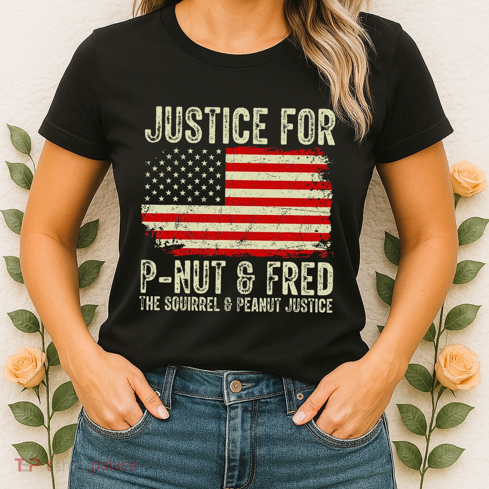Justice For P Nut And Fred The Squirrel And Peanut Justice Women's T-Shirt