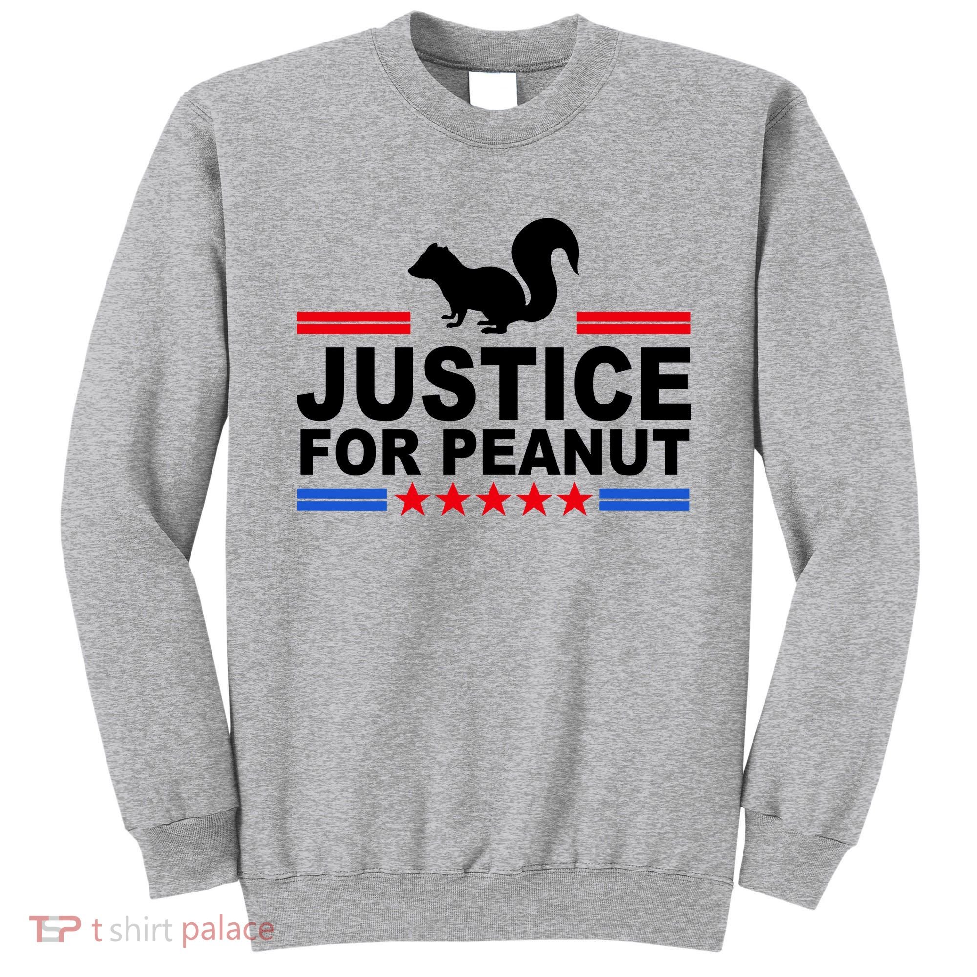 Justice For Peanut The Squirrel 2024 Sweatshirt