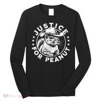 Justice For Peanut The Squirrel P’Nut Pnut Peanut Squirrel Long Sleeve Shirt thumb 0