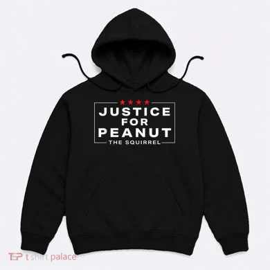 Justice For Peanut The Squirrel Peanut Squirrel Hoodie