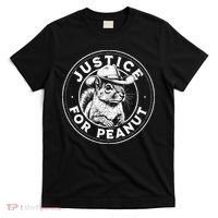 Justice For Peanut The Squirrel P’Nut Pnut Peanut Squirrel Gift T-Shirt thumb 0