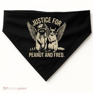 Justice For Peanut And Fred Peanut Squirrel Fred Raccoon Gift USA-Made Doggie Bandana