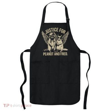 Justice For Peanut And Fred Peanut Squirrel Fred Raccoon Gift Apron