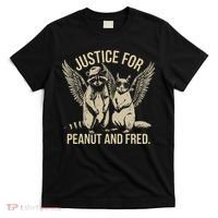 Justice For Peanut And Fred Peanut Squirrel Fred Raccoon Gift T-Shirt thumb 0