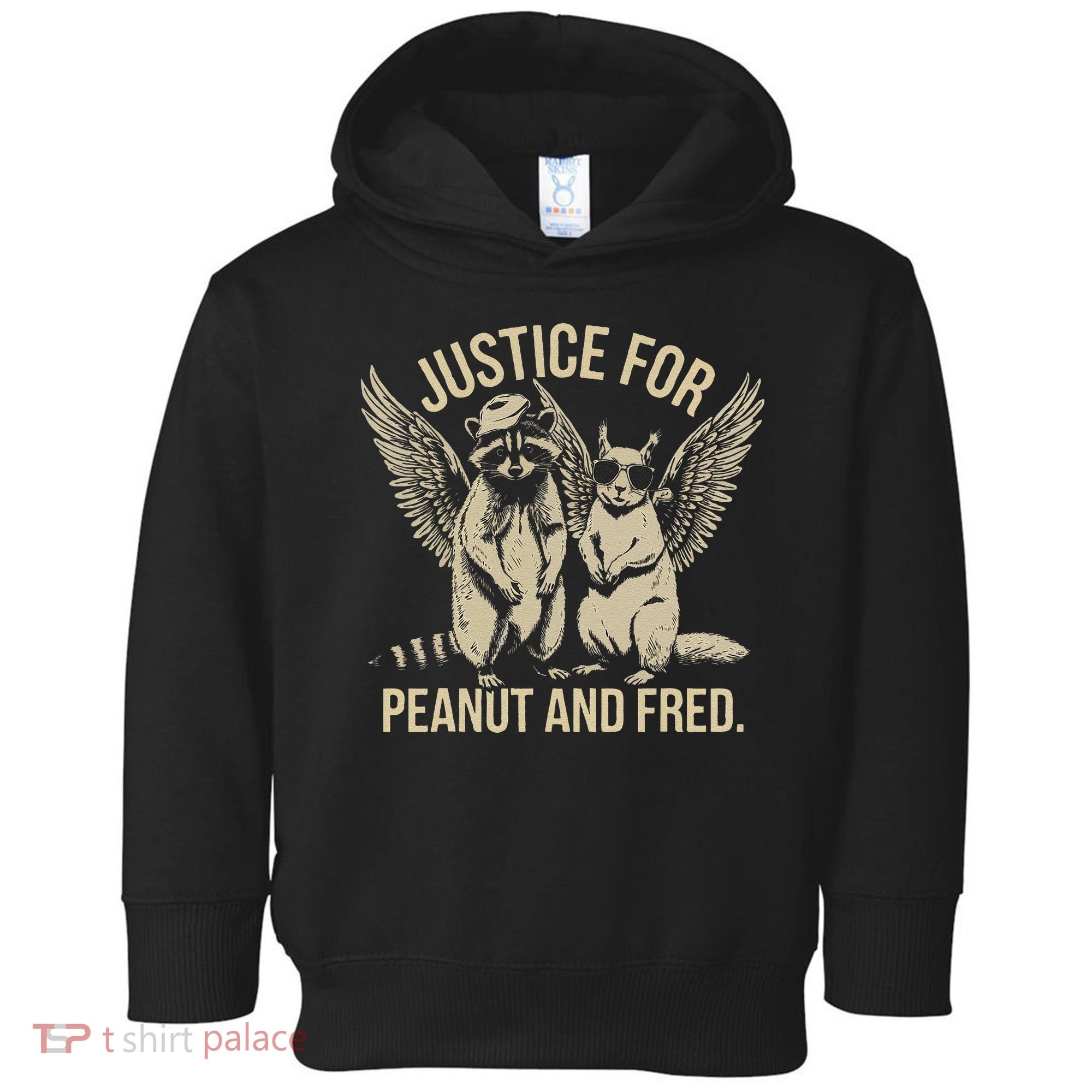 Justice For Peanut And Fred Peanut Squirrel Fred Raccoon Gift Toddler Hoodie