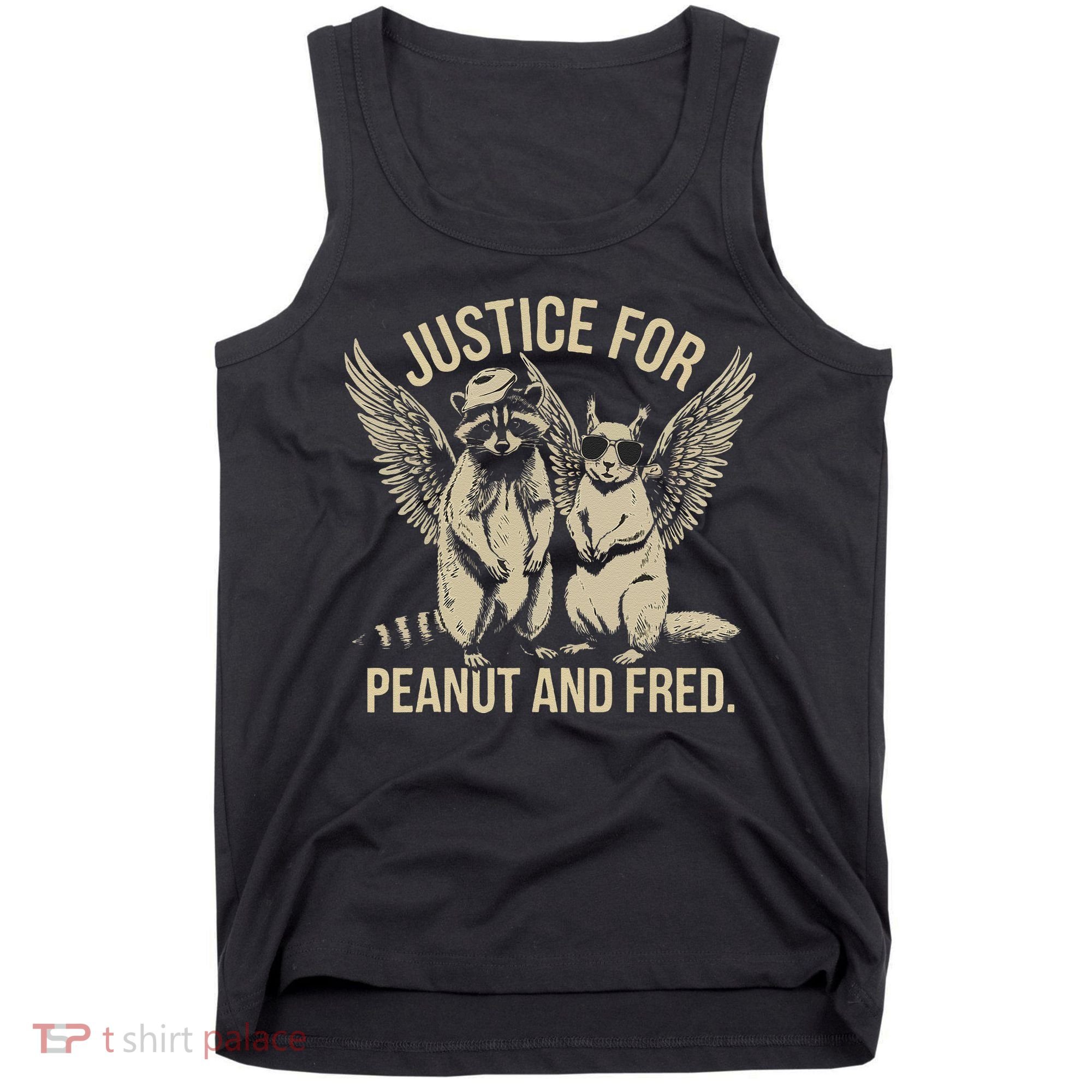 Justice For Peanut And Fred Peanut Squirrel Fred Raccoon Gift Tank Top