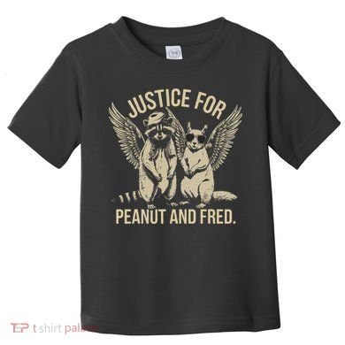 Justice For Peanut And Fred Peanut Squirrel Fred Raccoon Gift Toddler T-Shirt