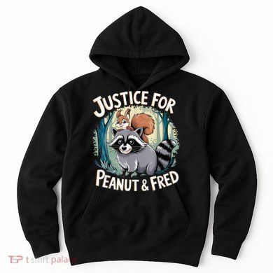 Justice For Peanut The Squirrel And Fred The Raccoon Hoodie