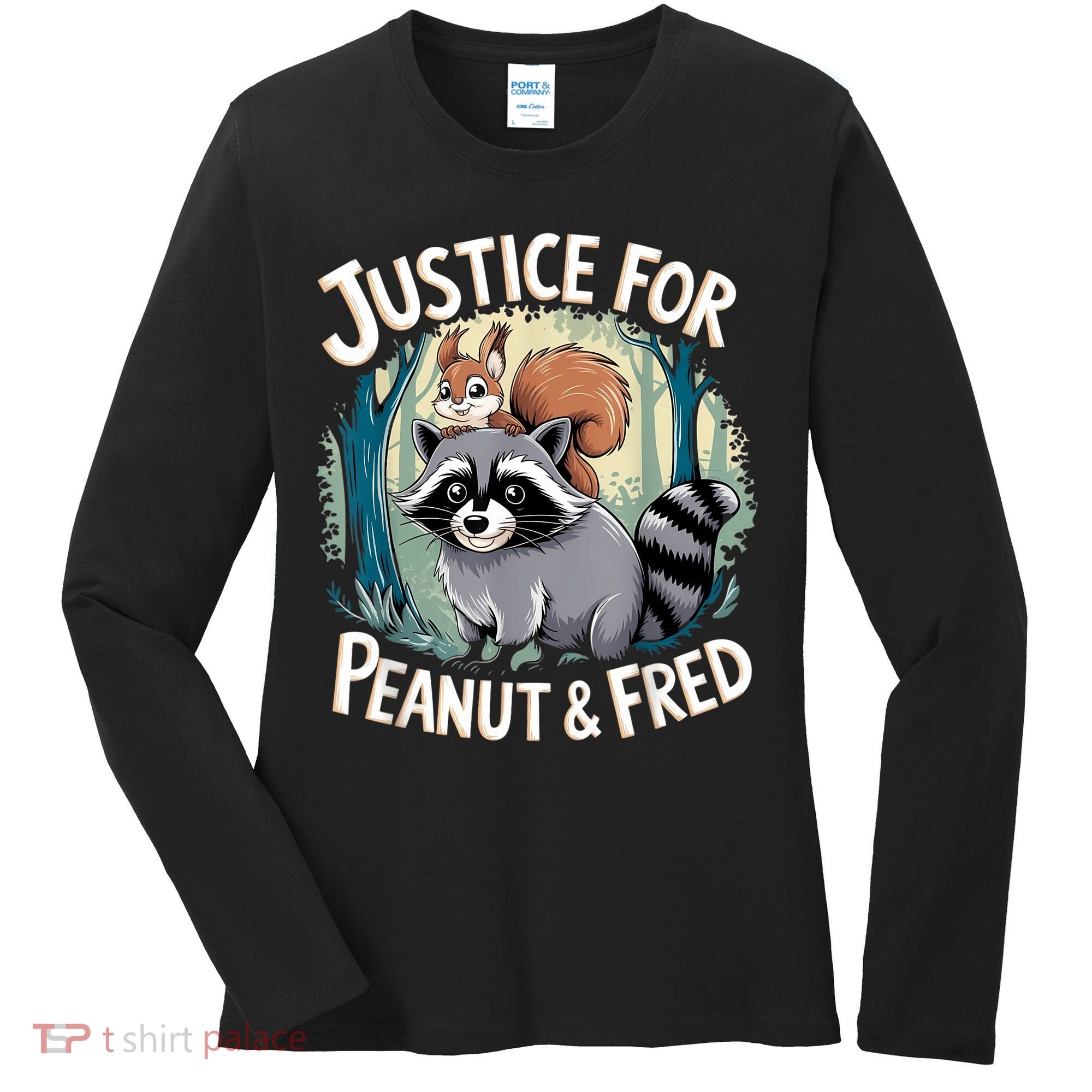 Justice For Peanut The Squirrel And Fred The Raccoon Women's Long Sleeve Shirt