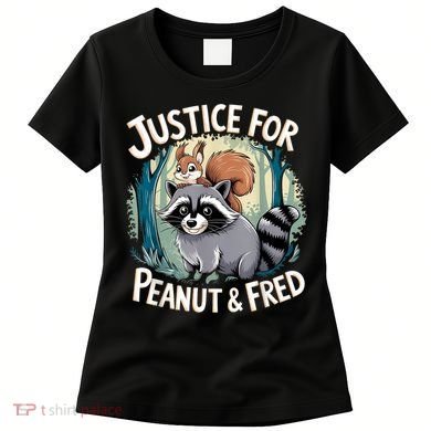 Justice For Peanut The Squirrel And Fred The Raccoon Women's T-Shirt