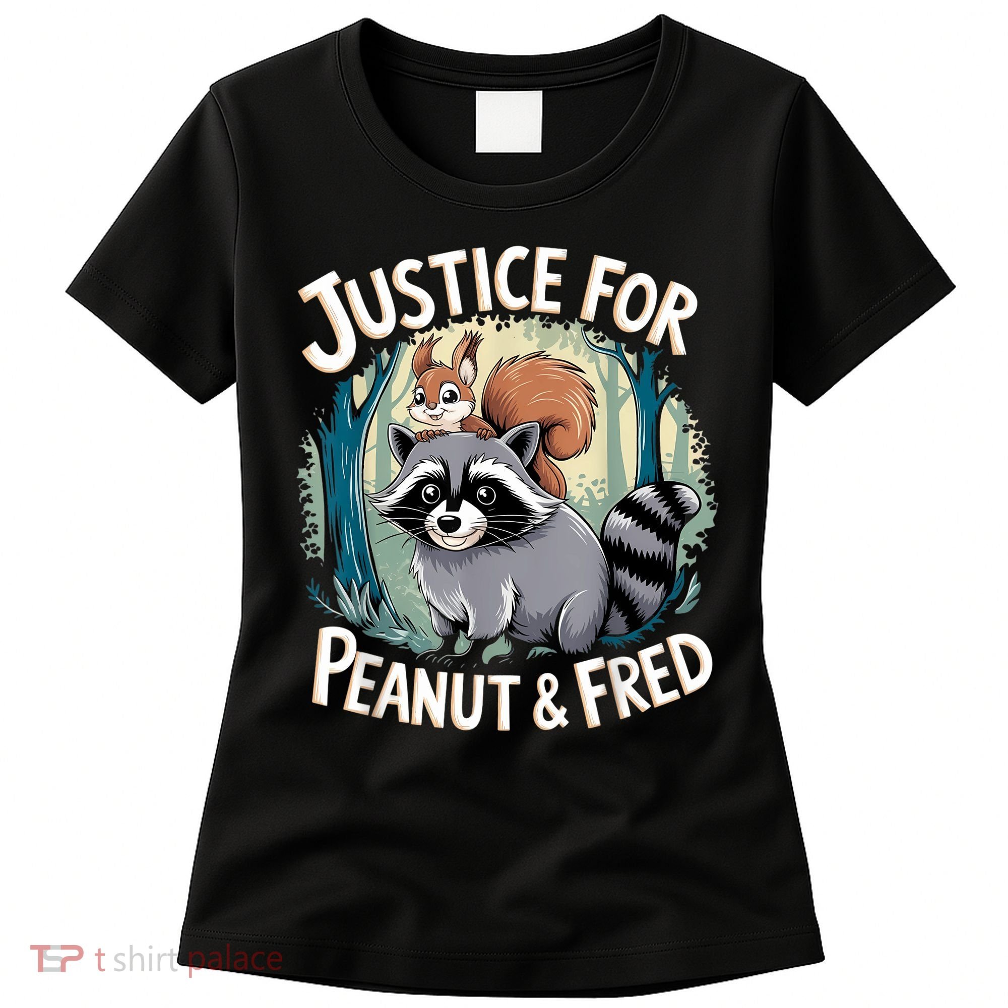 Justice For Peanut The Squirrel And Fred The Raccoon Women's T-Shirt
