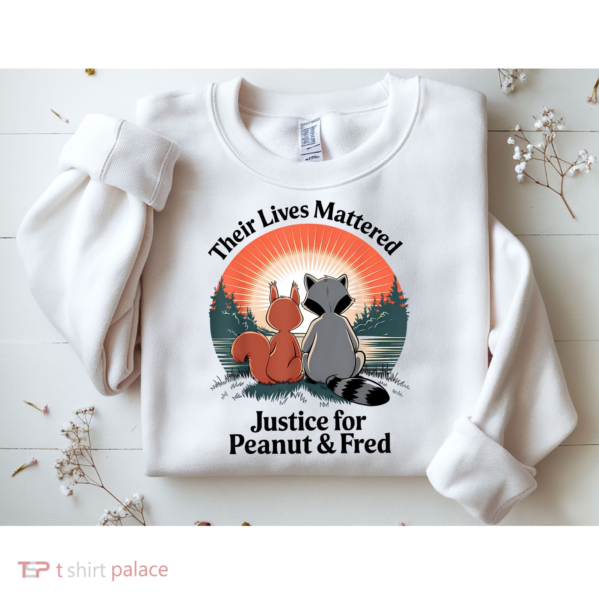 Justice For Peanut The Squirrel Justice For Fred The Raccoon Sweatshirt
