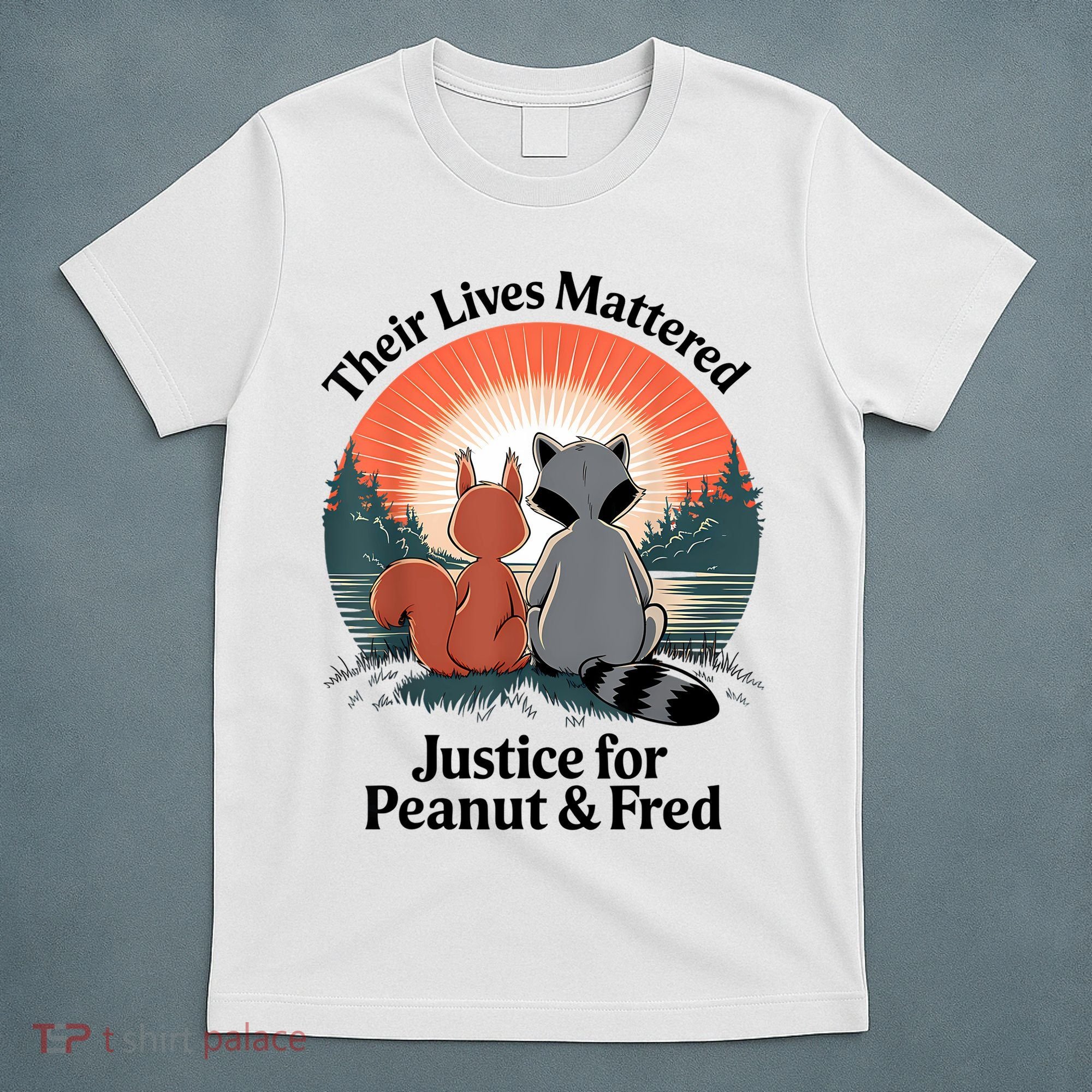 Justice For Peanut The Squirrel Justice For Fred The Raccoon T-Shirt
