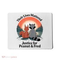 Justice For Peanut The Squirrel Justice For Fred The Raccoon Mousepad thumb 0