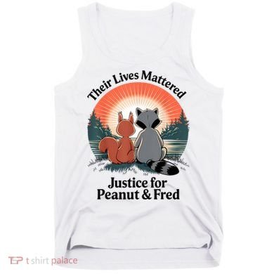 Justice For Peanut The Squirrel Justice For Fred The Raccoon Tank Top