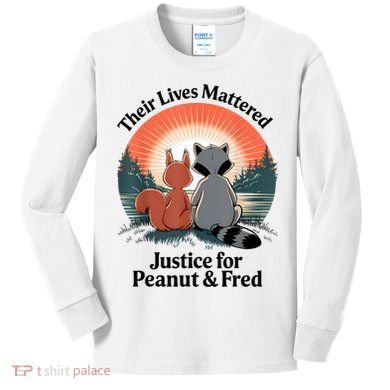 Justice For Peanut The Squirrel Justice For Fred The Raccoon Kids Long Sleeve Shirt