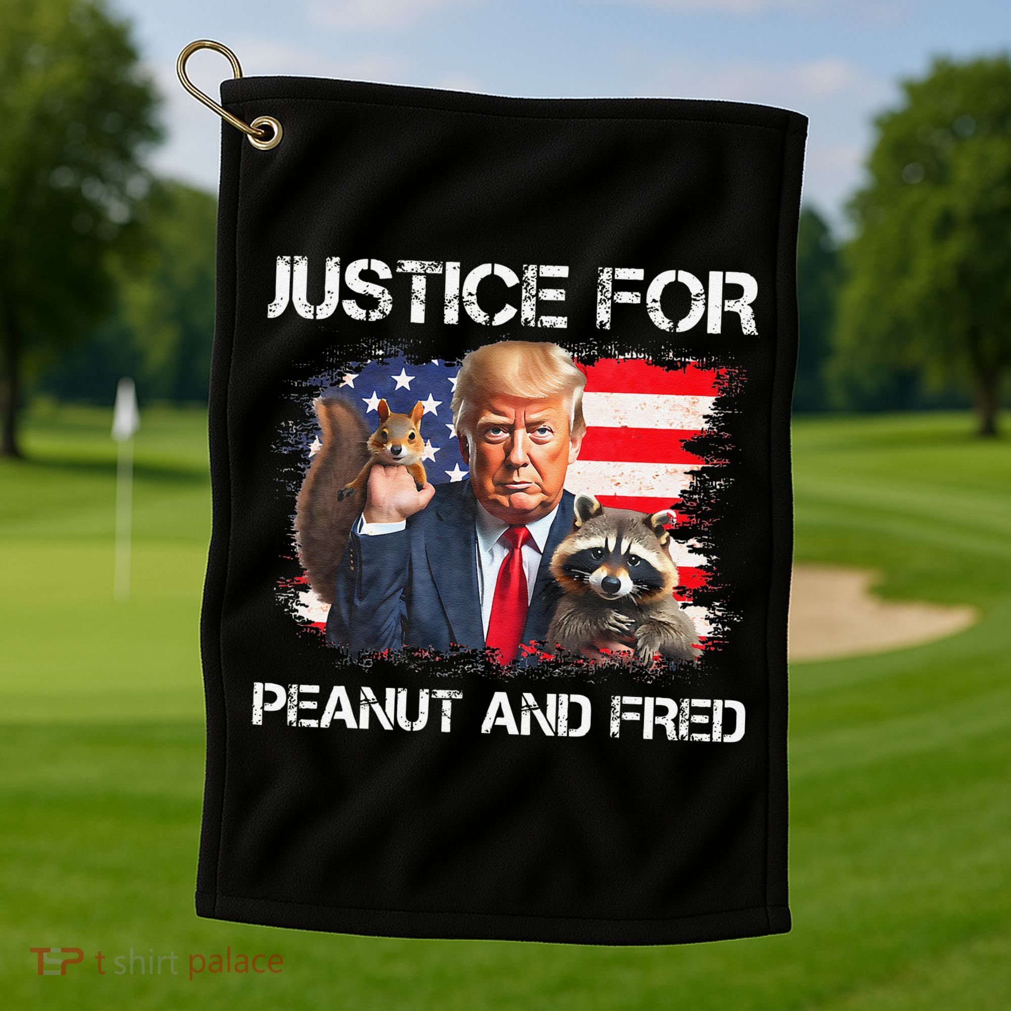 Justice For Peanut Squirrel Fred Raccoon Vote Trump Maga Golf Towel