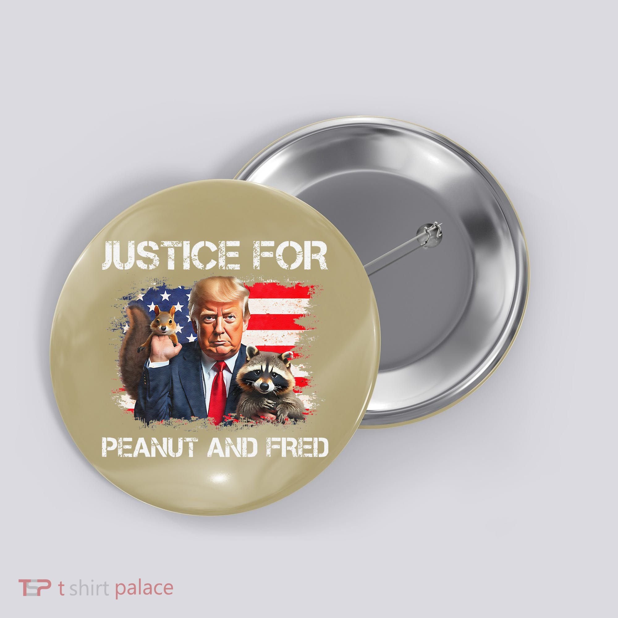 Justice For Peanut Squirrel Fred Raccoon Vote Trump Maga Button