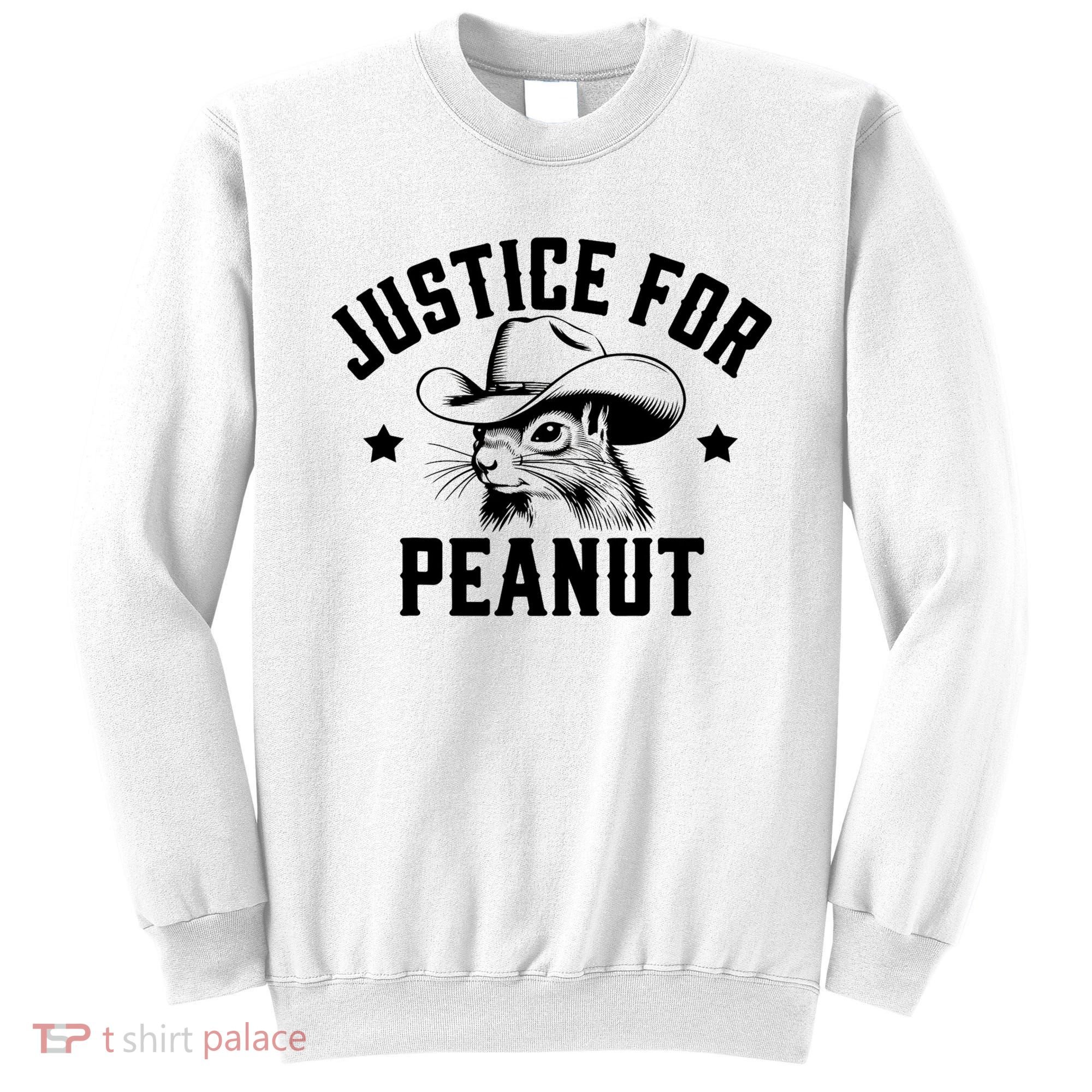 Justice For Peanut The Squirrel Peanut Squirrel Sweatshirt
