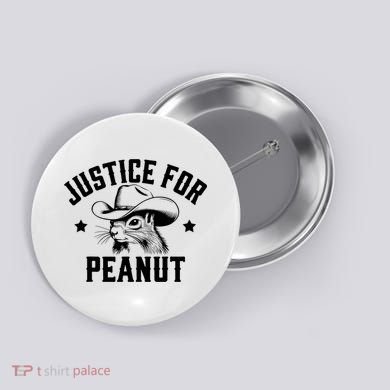 Justice For Peanut The Squirrel Peanut Squirrel Button
