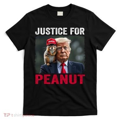 Justice For Peanut The Squirrel Wanted T-Shirt
