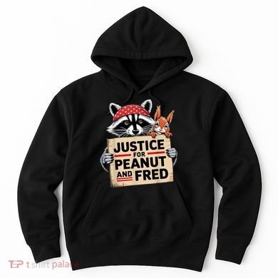Justice For Peanut The Squirrel And Fred The Raccon Hoodie
