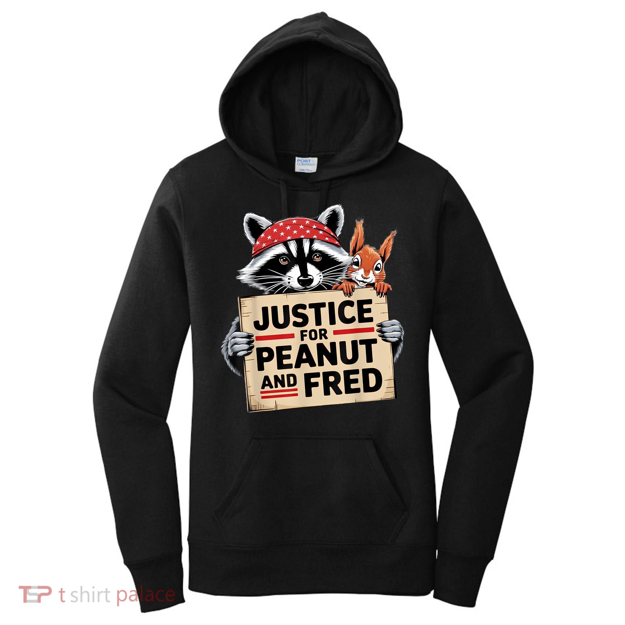 Justice For Peanut The Squirrel And Fred The Raccon Women's Hoodie