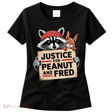 Justice For Peanut The Squirrel And Fred The Raccon Women's T-Shirt