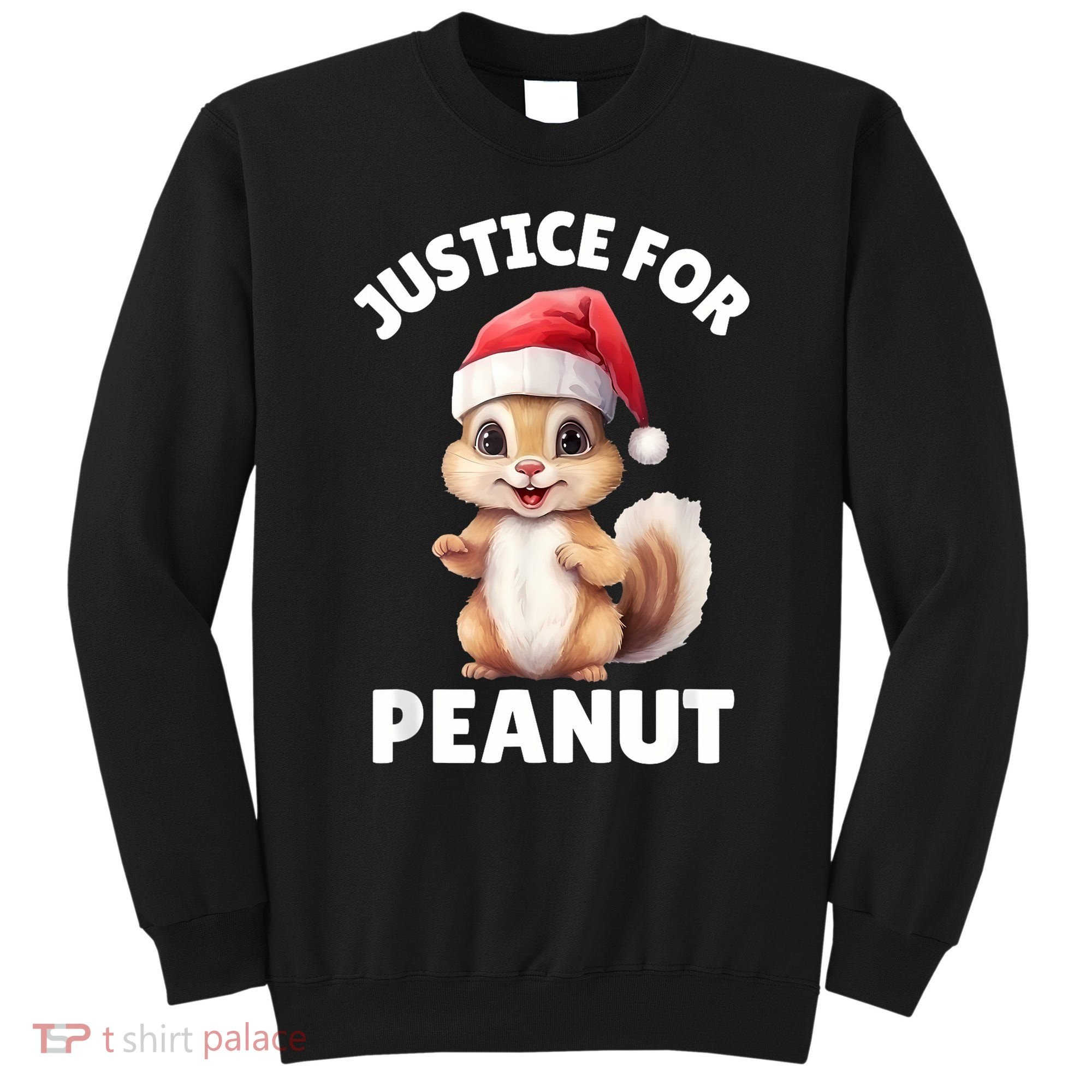 Justice For Peanut The Squirrel Funny Sweatshirt