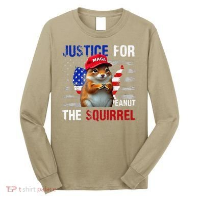 Justice For Peanut The Squirrel Peanut Squirrel Long Sleeve Shirt