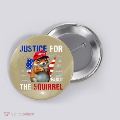 Justice For Peanut The Squirrel Peanut Squirrel Button