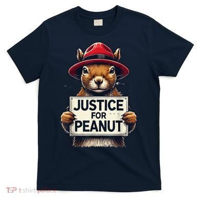 Justice For Peanut The Squirrel Wanted T-Shirt