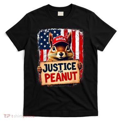Justice For Peanut The Squirrel Peanut Squirrel Maga T-Shirt
