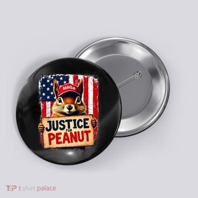 Justice For Peanut The Squirrel Peanut Squirrel Maga Button