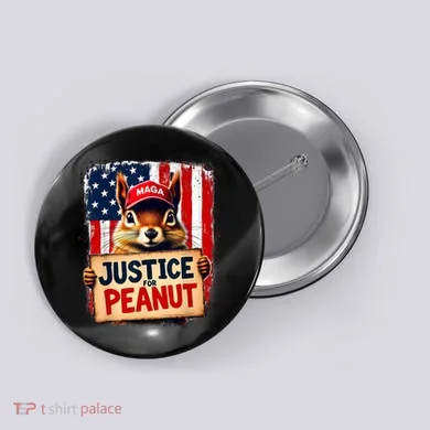Justice For Peanut The Squirrel Peanut Squirrel Maga Button