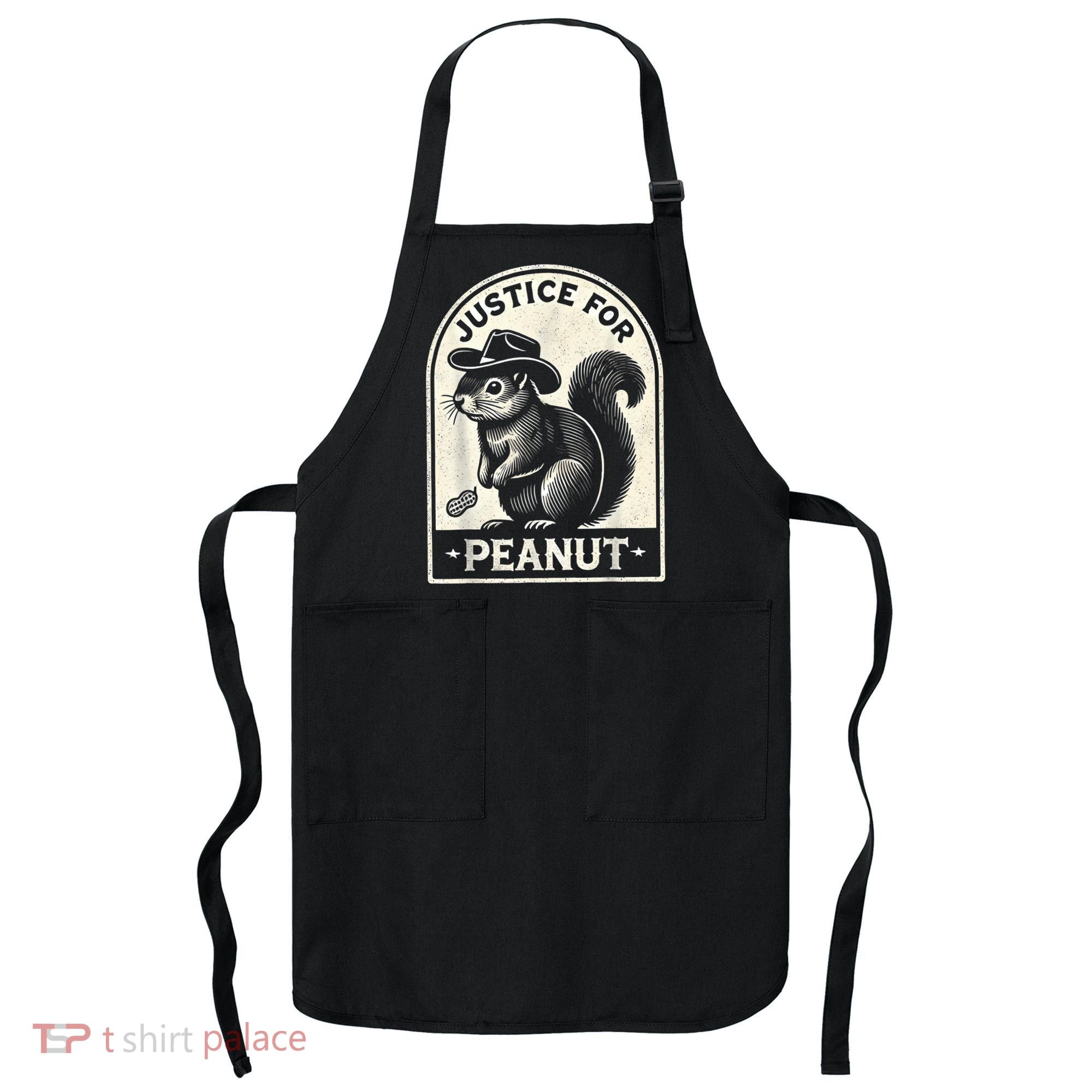 Justice For Peanut The Squirrel Peanut Squirrel Wanted Apron