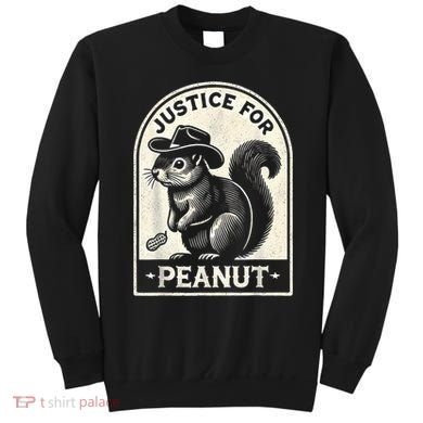 Justice For Peanut The Squirrel Peanut Squirrel Wanted Sweatshirt