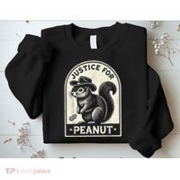 Justice For Peanut The Squirrel Peanut Squirrel Wanted Sweatshirt thumb 2