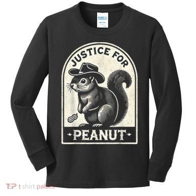 Justice For Peanut The Squirrel Peanut Squirrel Wanted Kids Long Sleeve Shirt