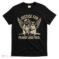 Justice For Peanut And Fred Peanut Squirrel Fred Raccoon T-Shirt thumb 0
