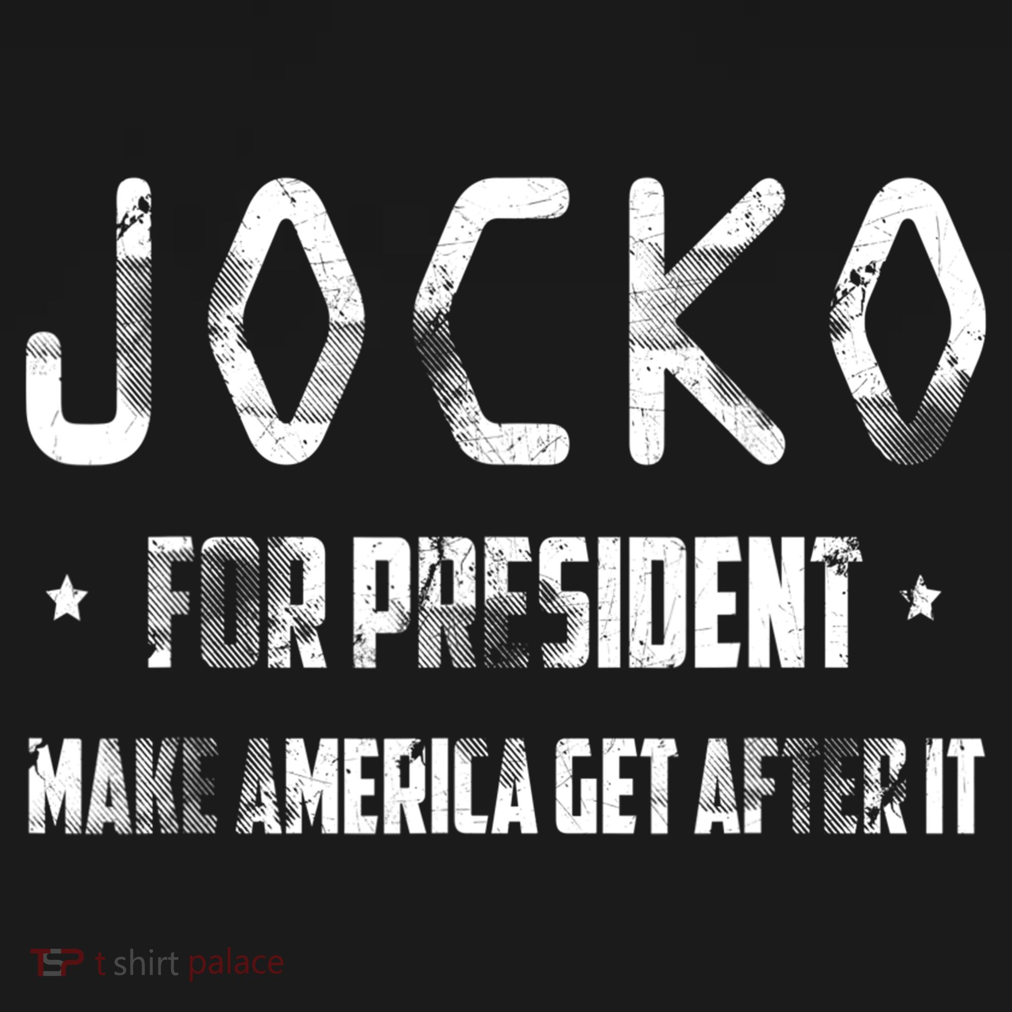 Jocko For President Make America Get After It Black Hoodie