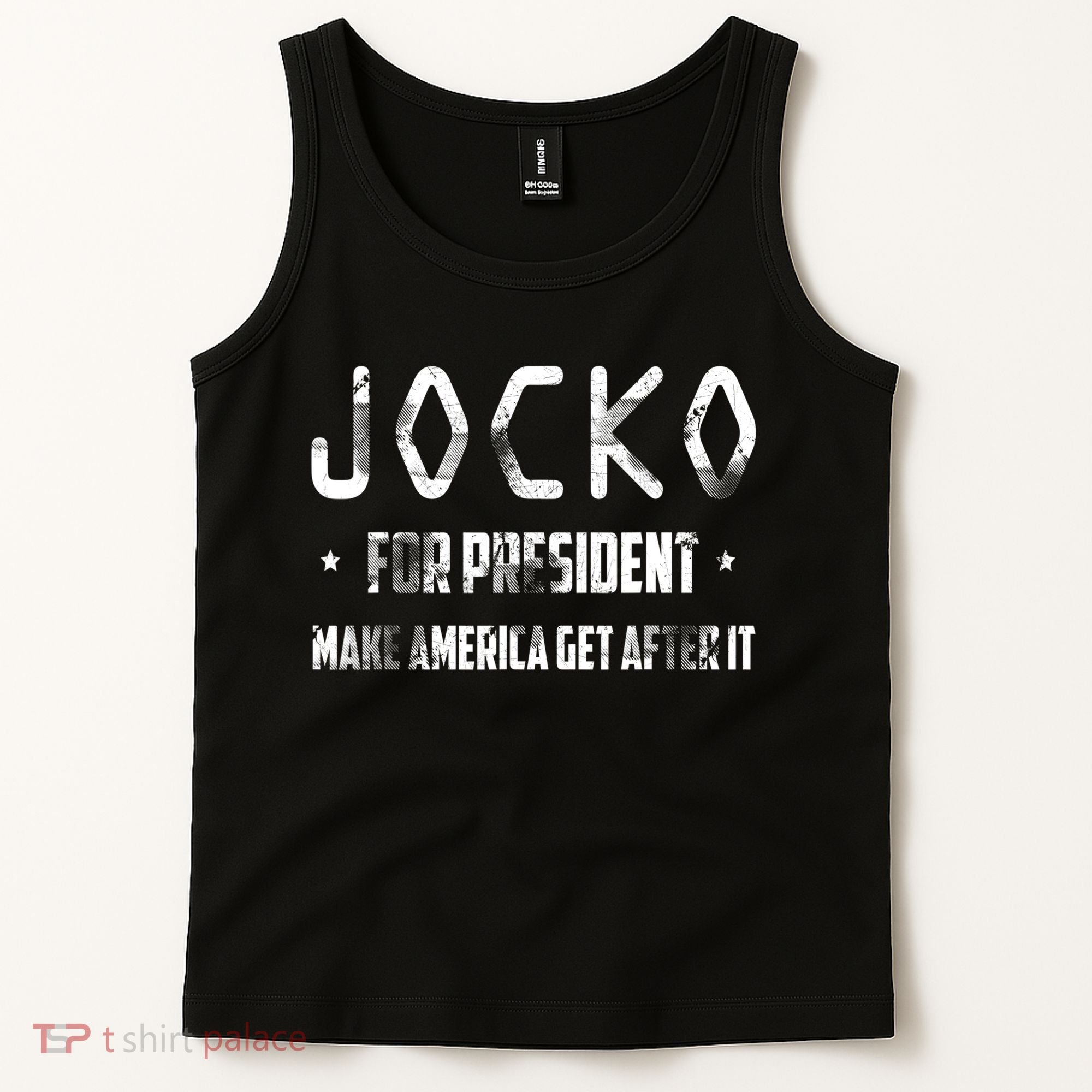 Jocko For President Make America Get After It Black Tank Top