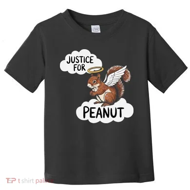 Justice For Peanut The Squirrel Toddler T-Shirt