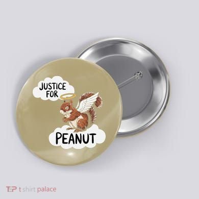 Justice For Peanut The Squirrel Button