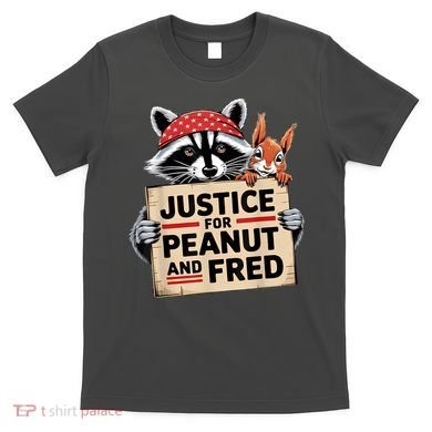 Justice For Peanut And Fred Animal Rights Protest T-Shirt