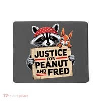 Justice For Peanut And Fred Animal Rights Protest Mousepad thumb 0