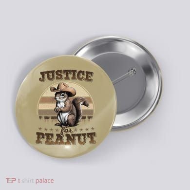Justice For Peanut The Squirrel P地Ut Pnut Peanut Squirrel Button